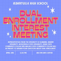  Dual Enrollment Interest Meeting        April 2